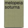 Melopeia Soturna door --