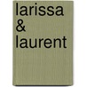 Larissa & Laurent door Mathieu van Bergen