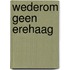 Wederom geen erehaag