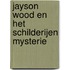 Jayson Wood en het schilderijen mysterie
