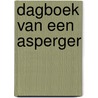 Dagboek van een Asperger by --
