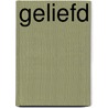 Geliefd door Tom Leidelmeijer