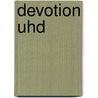 DEVOTION UHD by Unknown