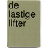 De lastige lifter