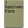 1 havo/vwo Frans door Onbekend