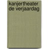 Kanjertheater De verjaardag door Nienke Okkema