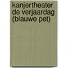 Kanjertheater De verjaardag (blauwe pet) door Nienke Okkema