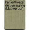 Kanjertheater De verrassing (blauwe pet) door Nienke Okkema