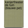 Kanjertheater De tuin (blauwe pet) door Nienke Okkema