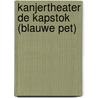 Kanjertheater De kapstok (blauwe pet) door Nienke Okkema