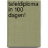 Tafeldiploma in 100 Dagen!