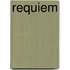 Requiem