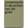 Zomernacht in de armen van de Griek door Sharon Kendrick