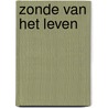 Zonde van het leven door Etienne Colman