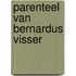 Parenteel van Bernardus Visser