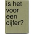 Is het voor een cijfer?