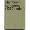 Stamboom Schuurman (1360-heden) by Adriaan Schuurman