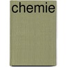 Chemie by Hetty Helsmoortel