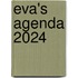 Eva's agenda