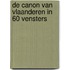De Canon van Vlaanderen in 60 vensters