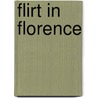 Flirt in Florence door Jolien De Pauw