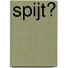 Spijt? door Luc Vos