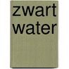 Zwart water door Kerstin Ekman