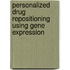 Personalized drug repositioning using gene expression