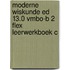 Moderne Wiskunde ed 13.0 vmbo-b 2 FLEX leerwerkboek c