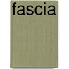 Fascia by Peter Schwind