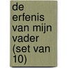 De erfenis van mijn vader (set van 10) door Dido Michielsen