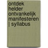 Ontdek Helder Ontvankelijk Manifesteren | Syllabus door Edwin Middelkoop, Mba