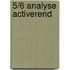 5/6 Analyse Activerend