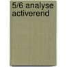 5/6 Analyse Activerend by Unknown