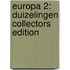 Europa 2: Duizelingen COLLECTORS EDITION