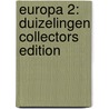 Europa 2: Duizelingen COLLECTORS EDITION by Zoran Janjetov
