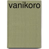 Vanikoro by Patrick Prugne