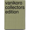 Vanikoro COLLECTORS EDITION by Patrick Prugne