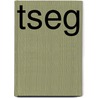 TSEG door Onbekend