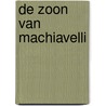 De zoon van Machiavelli door Catharina Botermans