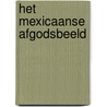 Het Mexicaanse afgodsbeeld door Pieter Kuhn
