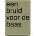 Een bruid voor de baas