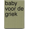 Baby voor de Griek door Annie West