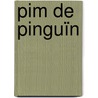 Pim de pinguïn door Sven De Jong