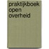 Praktijkboek open overheid