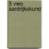 5 vwo Aardrijkskund