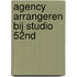 Agency arrangeren bij Studio 52nd