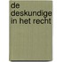 De deskundige in het recht