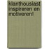 Klanthousiast inspireren en motiveren!