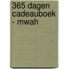 365 dagen cadeauboek - Mwah door ImageBooks Factory